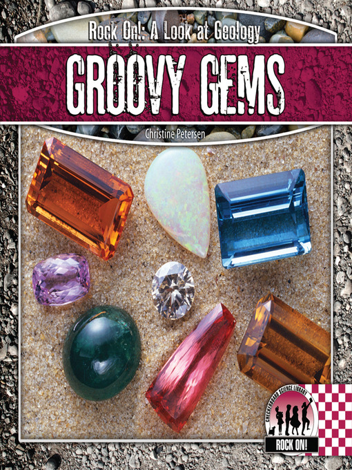Title details for Groovy Gems by Christine Petersen - Available